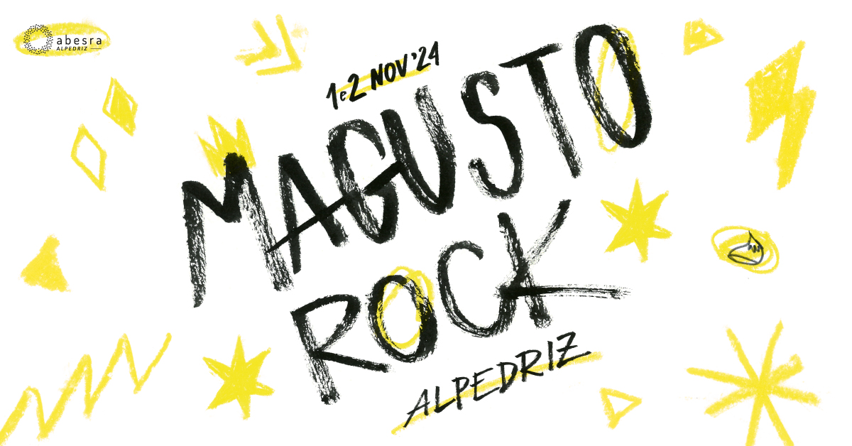 Magusto Rock / Nov'24 / Alpedriz